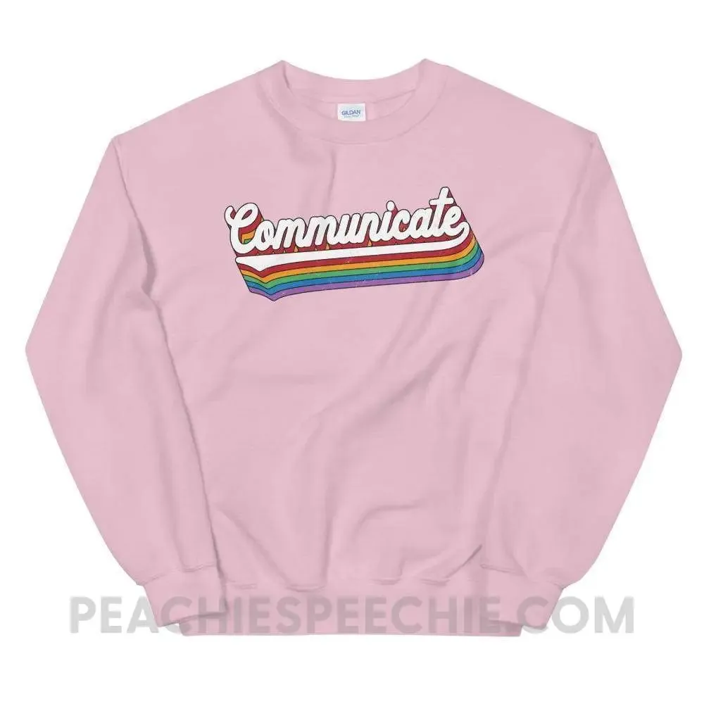 Communicate Classic Sweatshirt