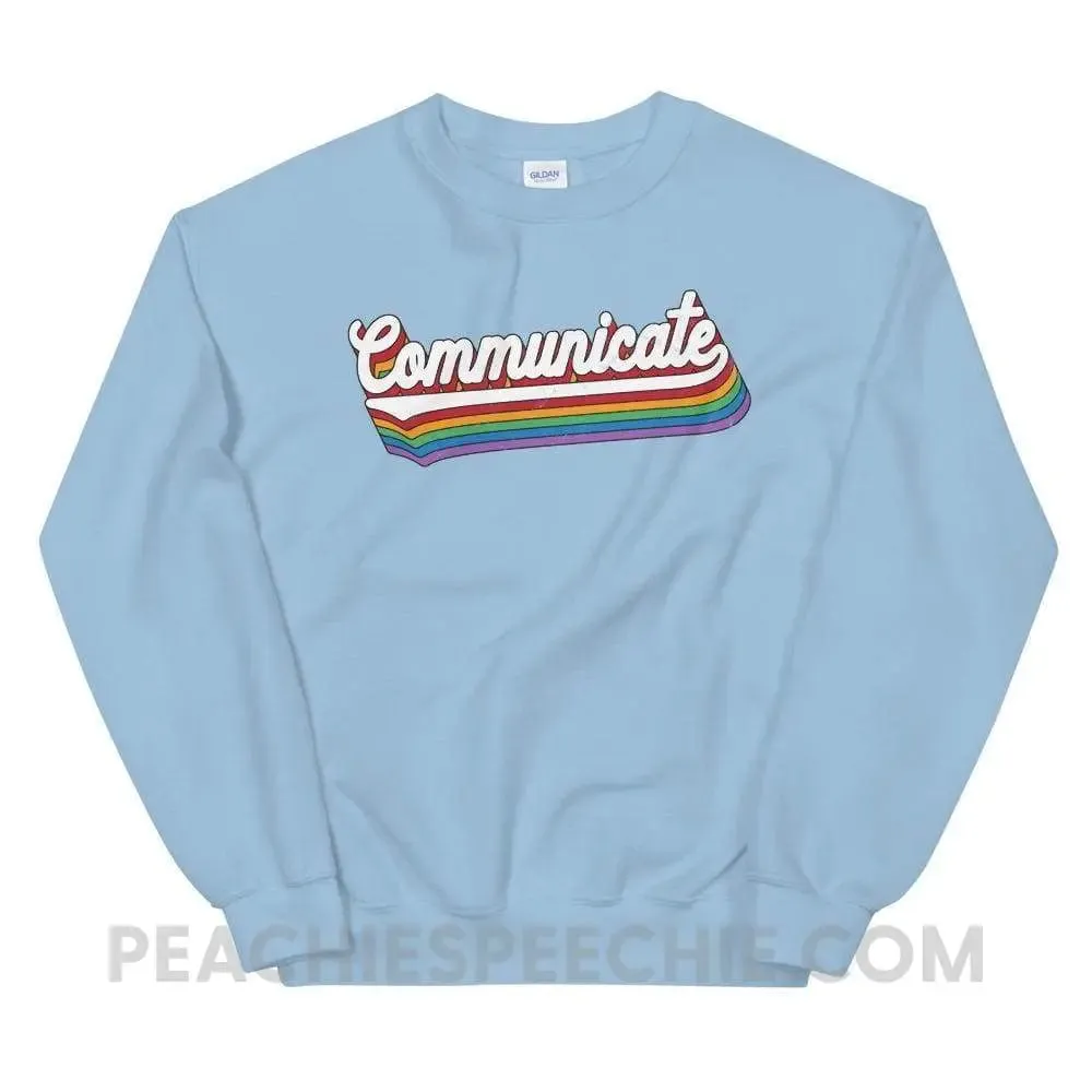 Communicate Classic Sweatshirt