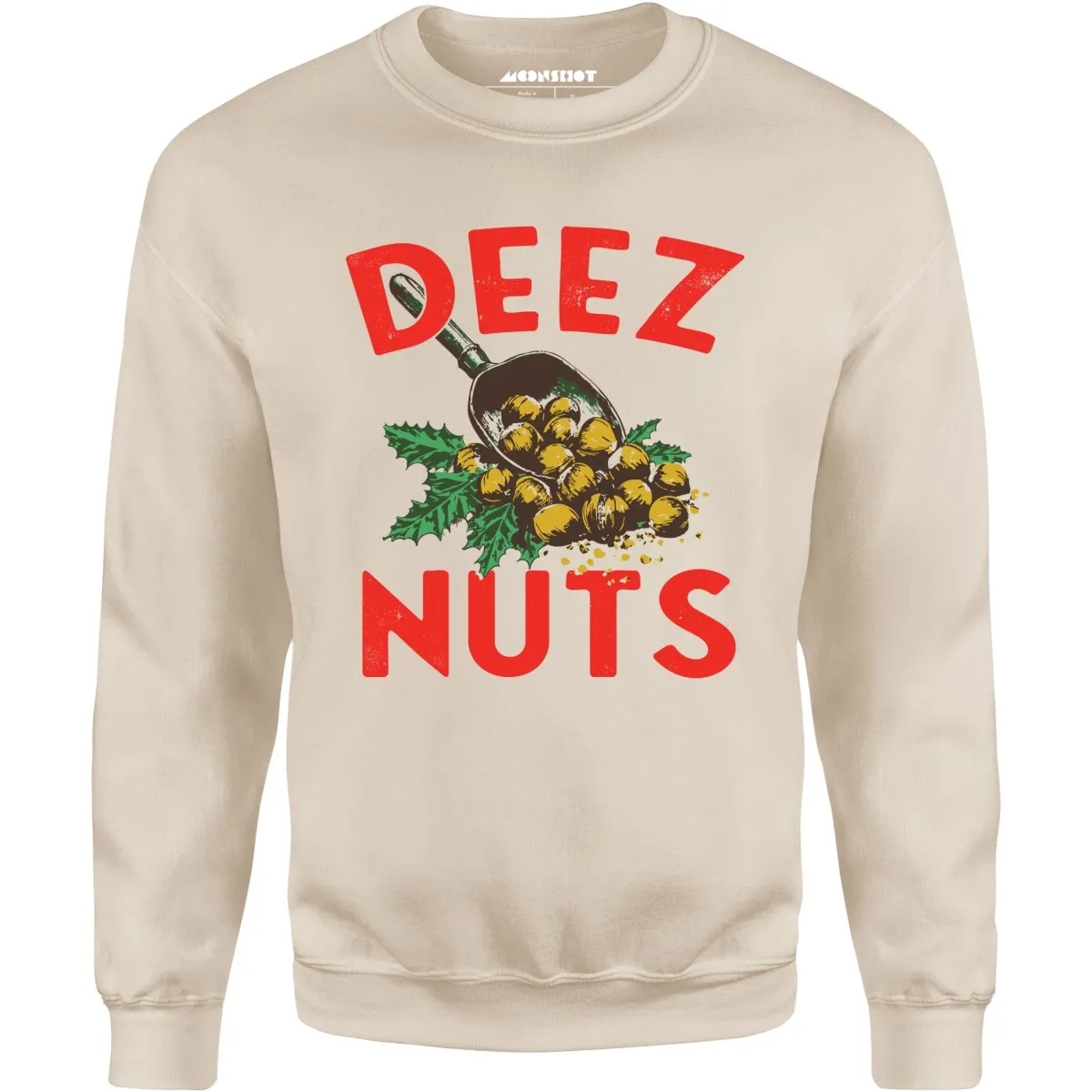 Deez Nuts Christmas - Unisex Sweatshirt