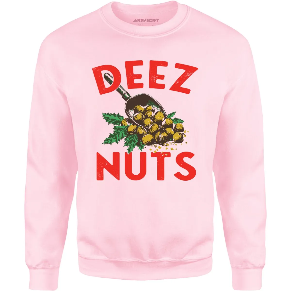 Deez Nuts Christmas - Unisex Sweatshirt